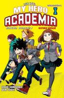 My hero academia team up missions. Tom 1. Autor: Horikoshi Kohei. SmakLiter.pl Okładka książki My hero academia team up missions. Tom 1