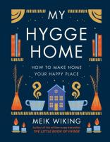 My Hygge Home. Autor: Meik Wiking. SmakLiter.pl Okładka książki My Hygge Home