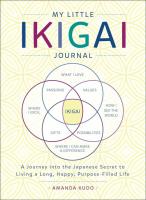 My Little Ikigai Journal. Autor: Kudo Amanda. SmakLiter.pl Okładka książki My Little Ikigai Journal
