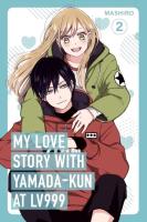 My Love Story with Yamada-kun. Autor: Mashiro. SmakLiter.pl Okładka książki My Love Story with Yamada-kun