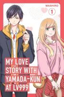 My Love Story with Yamada-kun. Autor: Mashiro. SmakLiter.pl Okładka książki My Love Story with Yamada-kun