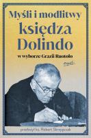 Myśli i modlitwy księdza Dolindo w wyborze Grazii Ruotolo. Autor: Grazia Ruotolo. SmakLiter.pl Okładka książki Myśli i modlitwy księdza Dolindo w wyborze Grazii Ruotolo