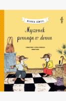Myszonek pomaga w domu. Autor: Riikka Jantti. SmakLiter.pl Okładka książki Myszonek pomaga w domu