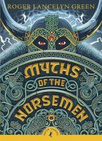 Myths of the Norsemen. Autor: Green Lancelyn Roger. SmakLiter.pl Okładka książki Myths of the Norsemen