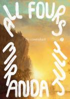 Na czworakach. Autor: Miranda July. SmakLiter.pl Okładka książki Na czworakach