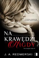 Na krawędzi nigdy. Autor: Redmerski J.A.. SmakLiter.pl Okładka książki Na krawędzi nigdy