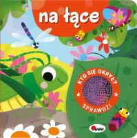 Na łące. Kto się ukrył. Autor: Korolkiewicz Elżbieta. SmakLiter.pl Okładka książki Na łące. Kto się ukrył