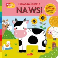 Na wsi. Akademia mądrego dziecka. Układam puzzle. Autor: Rebecca Weerasekera. SmakLiter.pl Okładka książki Na wsi. Akademia mądrego dziecka. Układam puzzle