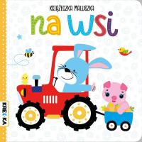 Na wsi. Książeczka maluszka. Autor: Opracowanie zbiorowe. SmakLiter.pl Okładka książki Na wsi. Książeczka maluszka