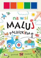 Okładka książki Na wsi. Maluj paluszkiem