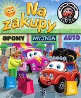 Okładka książki Na zakupy. Samochodzik Franek