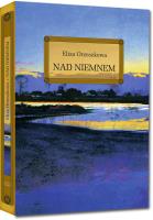 Nad Niemnem. Autor: Eliza Orzeszkowa. SmakLiter.pl Okładka książki Nad Niemnem