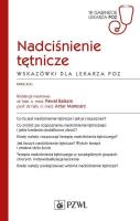 Nadciśnienie tętnicze Wskazówki dla lekarza POZ. Autor: Balsam Paweł, Mamcarz Artur. SmakLiter.pl Okładka książki Nadciśnienie tętnicze Wskazówki dla lekarza POZ