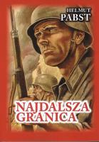 Najdalsza Granica. Autor: Pabst Helmut. SmakLiter.pl Okładka książki Najdalsza Granica