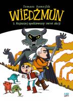 Najmniej spodziewany zwrot akcji. Wiedźmun. Tom 3. Autor: Samojlik Tomasz. SmakLiter.pl Okładka książki Najmniej spodziewany zwrot akcji. Wiedźmun. Tom 3