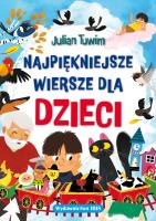 Najpiękniejsze wiersze dla dzieci. Autor: Julian Tuwim. SmakLiter.pl Okładka książki Najpiękniejsze wiersze dla dzieci