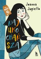 Najukochańsza. Autor: Joanna Jagiełło. SmakLiter.pl Okładka książki Najukochańsza