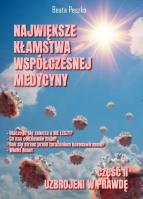 Największe kłamstwa współczesnej medycyny T.2. Autor: Beata Peszko. SmakLiter.pl Okładka książki Największe kłamstwa współczesnej medycyny T.2