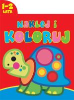 Okładka książki Naklej i koloruj 1-2 lata