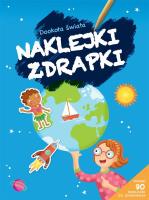Naklejki zdrapki. Dookoła świata. Autor:   Praca zbiorowa. SmakLiter.pl Okładka książki Naklejki zdrapki. Dookoła świata