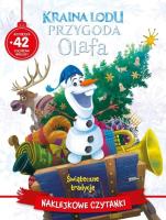 Okładka książki Naklejkowe czytanki. Świąteczne tradycje. Disney Kraina Lodu Przygoda Olafa