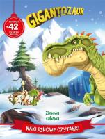Okładka książki Naklejkowe czytanki. Zimowa zabawa. Gigantozaur