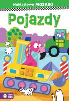 Naklejkowe mozaiki. Pojazdy. Autor: Protasewicz Ewelina. SmakLiter.pl Okładka książki Naklejkowe mozaiki. Pojazdy