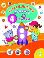 Naklejkowo. Zabawy 4-latka. Zeszyt 2. Autor: Myjak Joanna. SmakLiter.pl Okładka książki Naklejkowo. Zabawy 4-latka. Zeszyt 2