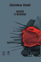 Napaść ze Wschodu. Autor: Zdzisław Stahl. SmakLiter.pl Okładka książki Napaść ze Wschodu