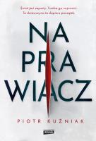 Naprawiacz. Autor: Piotr Kuźniak. SmakLiter.pl Okładka książki Naprawiacz