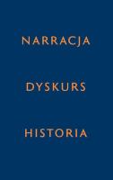Opakowanie Narracja - Dyskurs - Historia
