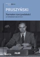 Narrator rzeczywistości. Autoportret odczytany. Autor: Ksawery Pruszyński. SmakLiter.pl Okładka książki Narrator rzeczywistości. Autoportret odczytany