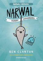 Okładka książki Narwal - morski jednorożec