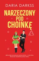 Narzeczony pod choinkę. Autor: Darkss Daria. SmakLiter.pl Okładka książki Narzeczony pod choinkę