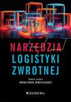 Narzędzia logistyki zwrotnej. Autor: red. Monika Ziółko, Dorota Dziedzic. SmakLiter.pl Okładka książki Narzędzia logistyki zwrotnej