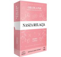 NASZA RELACJA. Blisko i Czule. Wydawca: StarHouse Games. SmakLiter.pl Opakowanie NASZA RELACJA. Blisko i Czule