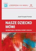 Nasze dziecko mówi. Autor: Porayski-Pomsta Józef. SmakLiter.pl Okładka książki Nasze dziecko mówi