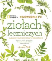 Okładka książki National Geographic. Przewodnik po ziołach leczniczych