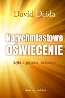 Natychmiastowe oświecenie. Autor: David Deida. SmakLiter.pl Okładka książki Natychmiastowe oświecenie