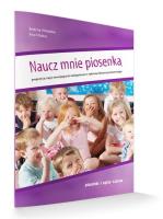 Naucz mnie piosenką + CD. Autor: Nizińska Justyna, Oleksy Ewa. SmakLiter.pl Okładka książki Naucz mnie piosenką + CD