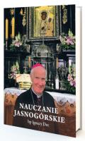 Nauczanie jasnogórskie. Autor: Bp Ignacy Dec. SmakLiter.pl Okładka książki Nauczanie jasnogórskie