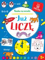 Nauka na wesoło. Już liczę 5+. Autor: Peter Patillla. SmakLiter.pl Okładka książki Nauka na wesoło. Już liczę 5+