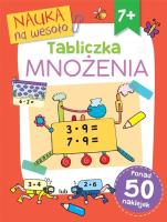 Nauka na wesoło. Tabliczka mnożenia. Autor: Glover David, Paul Broadbent, Simon Abbott. SmakLiter.pl Okładka książki Nauka na wesoło. Tabliczka mnożenia
