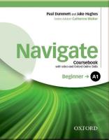 Navigate Beginner A1 Student's Book with DVD-ROM and Online Skills. Autor: Dummett Paul, Jake Hughes. SmakLiter.pl Okładka książki Navigate Beginner A1 Student's Book with DVD-ROM and Online Skills