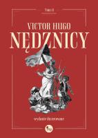 Nędznicy - wydanie ilustrowane t. 2. Autor: Hugo Victor. SmakLiter.pl Okładka książki Nędznicy - wydanie ilustrowane t. 2