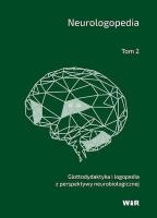 Neurologopedia T.2. Autor: Marzena Błasiak-Tytuła (red.). SmakLiter.pl Okładka książki Neurologopedia T.2