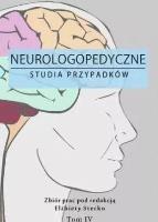 Neurologopedyczne studia przypadków T.4. Autor: Stecko Elżbieta. SmakLiter.pl Okładka książki Neurologopedyczne studia przypadków T.4