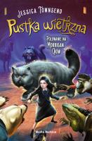 Okładka książki Nevermoor T.3 Pustka wietrzna. Polowanie na..