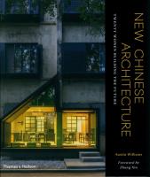 New Chinese Architecture. Autor: Williams Austin, Xin Zhang. SmakLiter.pl Okładka książki New Chinese Architecture