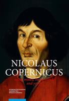 Nicolaus Copernicus Social milieu, background, and youth. Autor: Mikulski Krzysztof. SmakLiter.pl Okładka książki Nicolaus Copernicus Social milieu, background, and youth